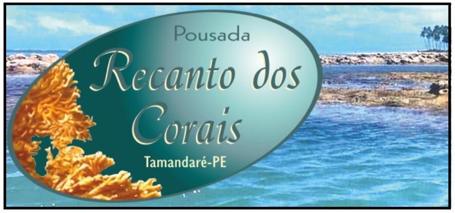 Pousada Recanto Dos Corais Tamandare Exterior photo